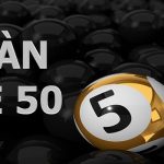 Dàn đề 50 số – Bí quyết chơi đúng cách, trúng thưởng to