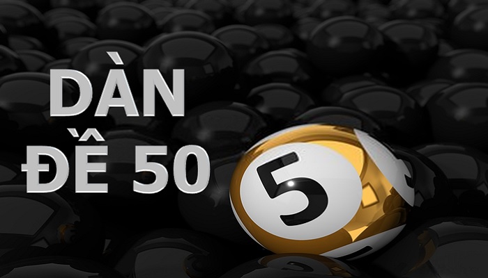 Thế nào là dàn đề 50 số?